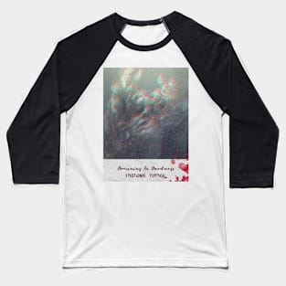 Drowning In Darkness Baseball T-Shirt